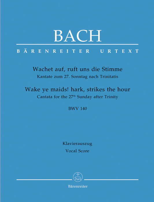 Wake Ye Maids! Hark, Strikes The Hour BWV 140