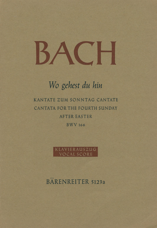 Wo Gehest Du Hin? BWV 166