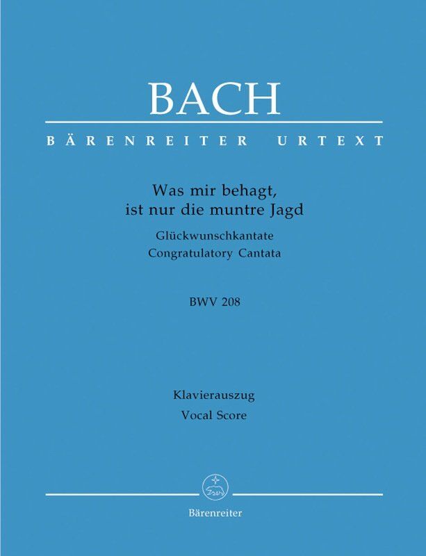 Bach - Congratulatory Cantata BWV 208 Vocal Score, Barenreiter, 60 Pages