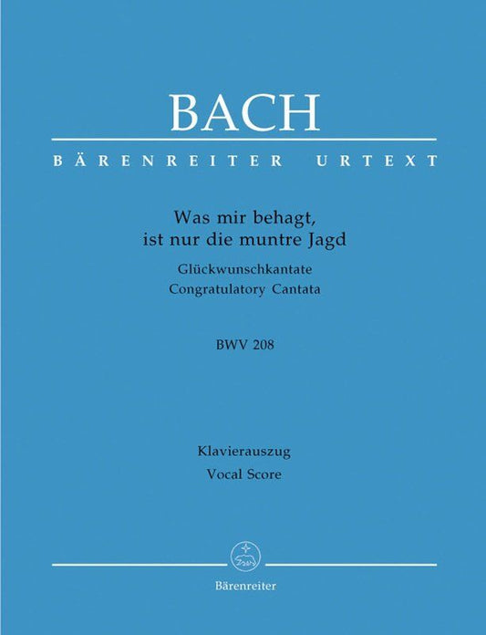Bach - Congratulatory Cantata BWV 208 Vocal Score, Barenreiter, 60 Pages