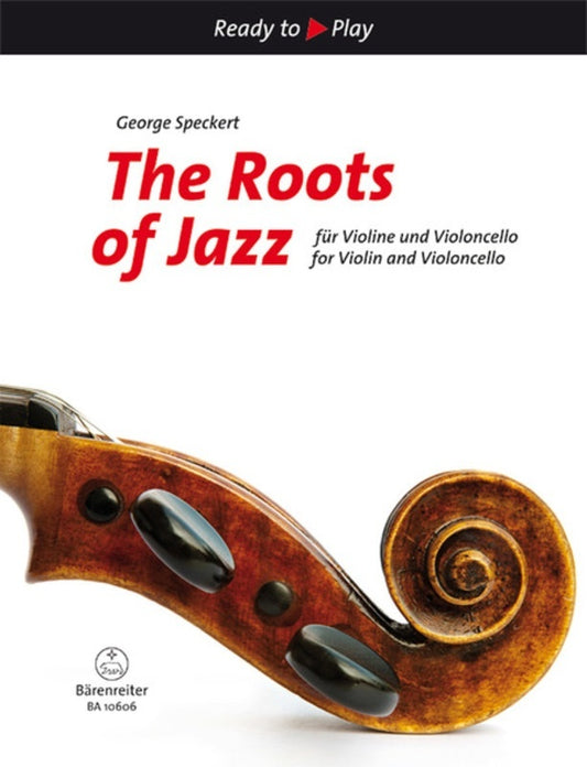 Roots Of Jazz Arr Speckert For Violin And Cello Book