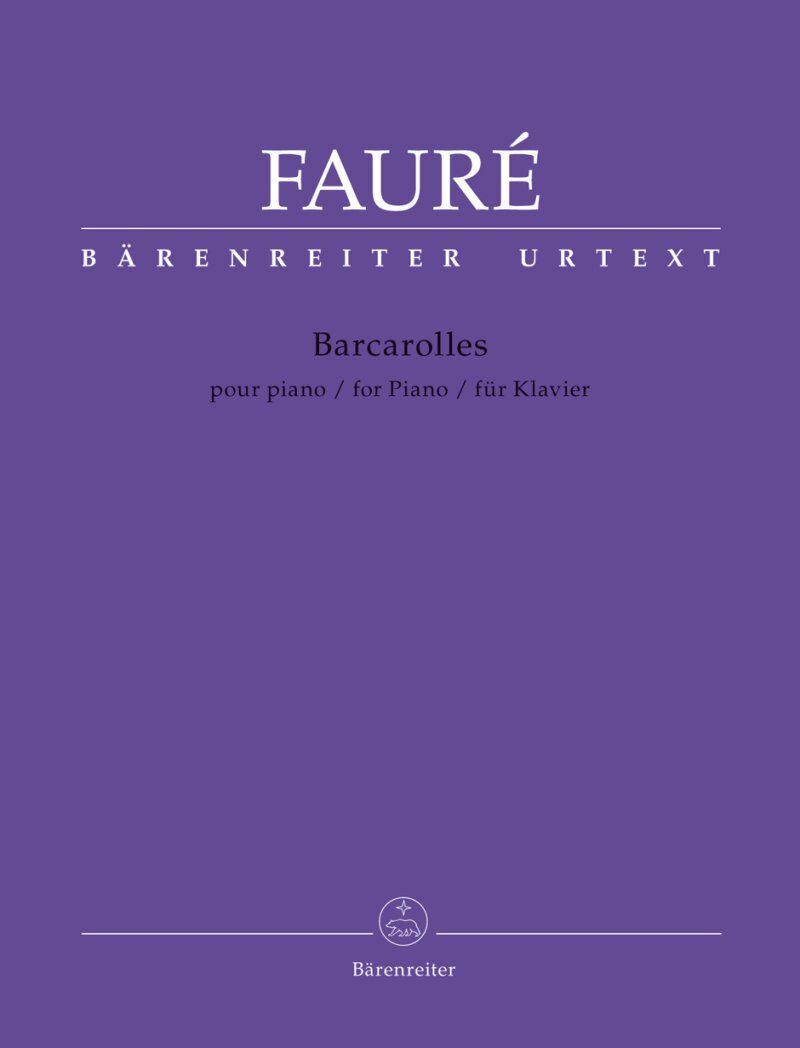 Faure - Barcarolles for Piano Urtext Edition