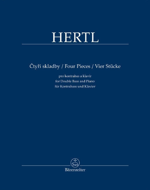 Hertl Four Pieces for Double Bass and Piano - Frantisek Hertl Barenreiter BA11556