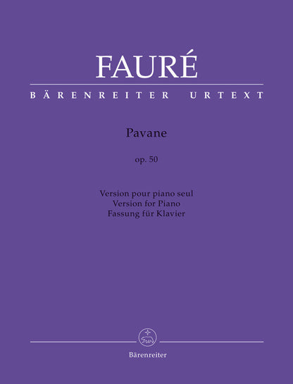Pavane for Piano Op 50 by Fauré - Urtext Edition BA11832