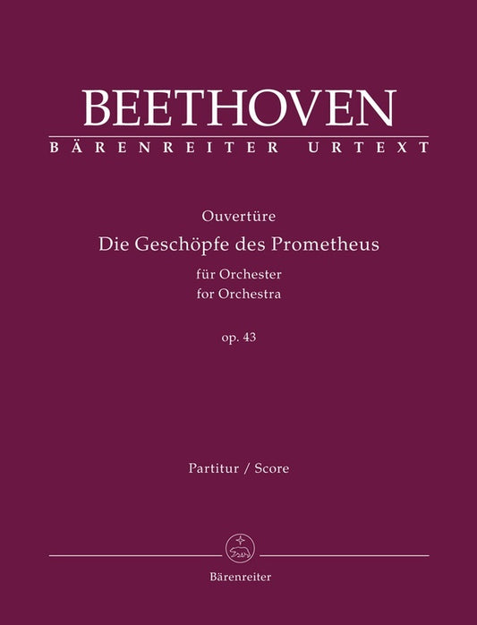 Beethoven - Die Geschopfe Des Prometheus Op 43 Score Score