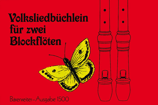 Volksliedbüchlein Für Zwei Blockflöten