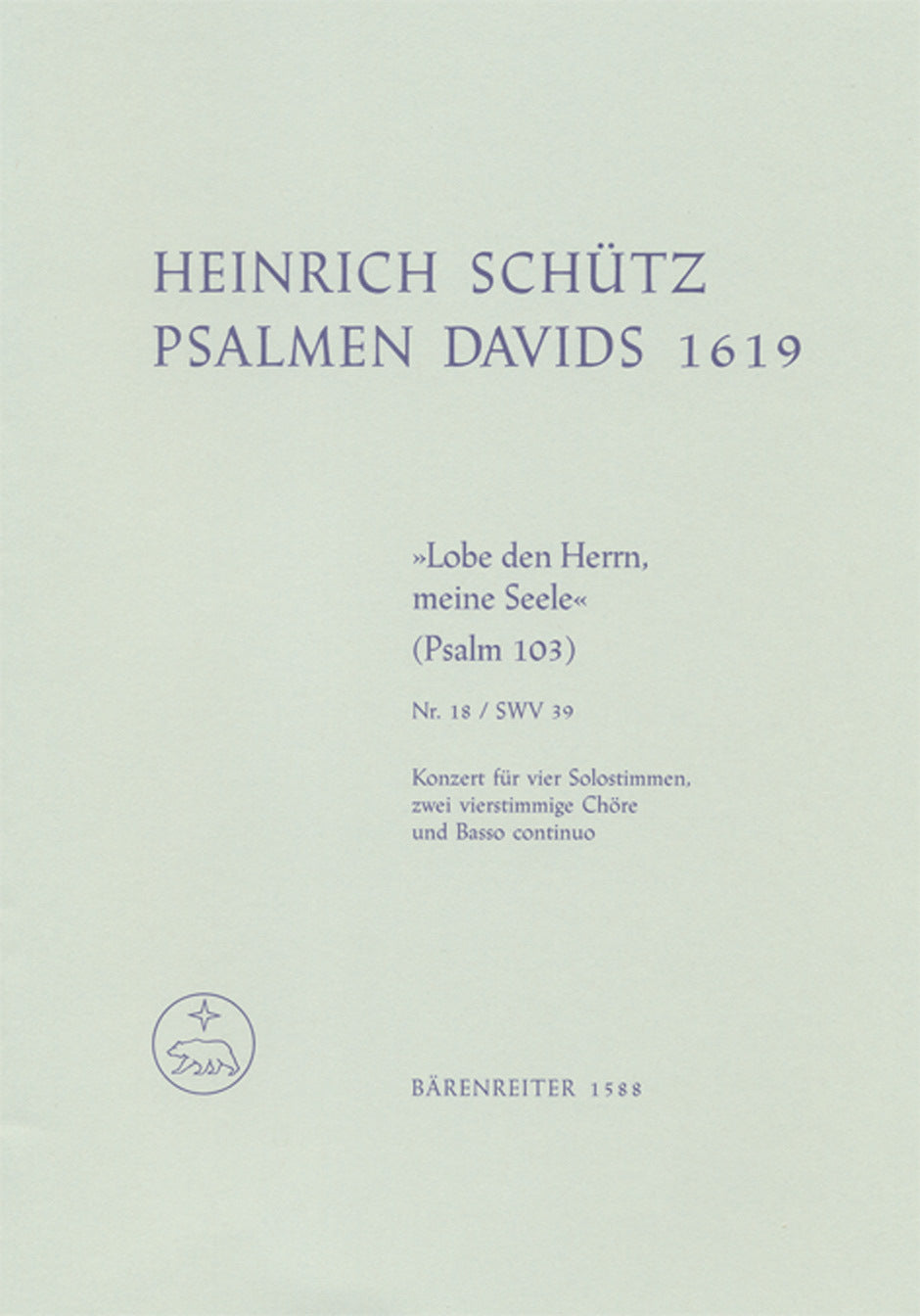 Konzert "Lobe Den Herrn, Meine Seele" Swv 39