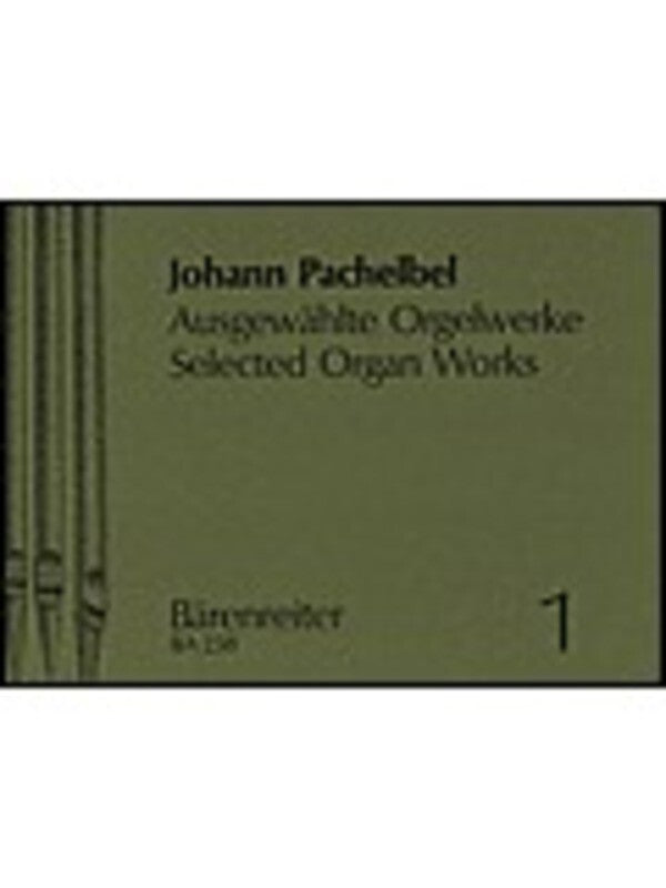 Selected Organ Works Book 1 Book