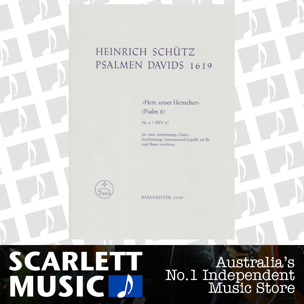 "Herr, Unser Herrscher" Für Zwei Vierstimmige Chöre, Fünfstimmige Instrumental-Capella Ad Lib. Und Basso Continuo Swv 27 — view 2
