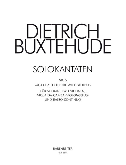 Also Hat Gott Die Welt Geliebet Buxwv 5