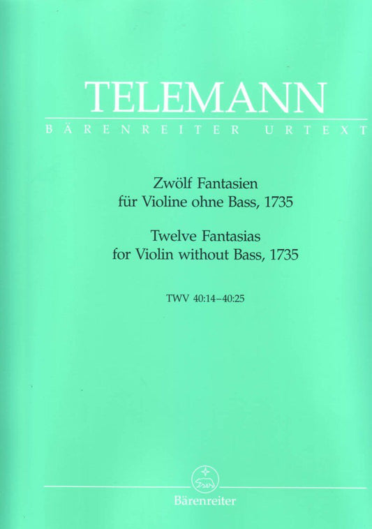 Telemann - 12 Fantasies for Violin Solo, Urtext Edition, 25 Pages, Barenreiter