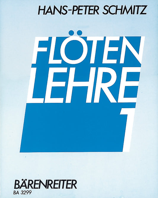 Flötenlehre Mit Vielen Übungen Und Spielstücken, Teil 1