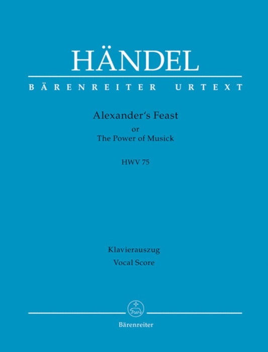 Alexanders Feast Hwv 75 Vocal Score Book
