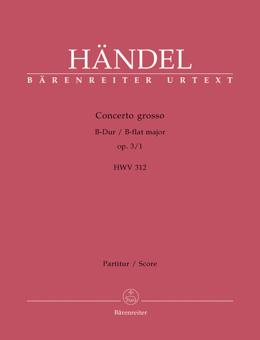 Concerto Grosso In B-Flat Major Hwv 312