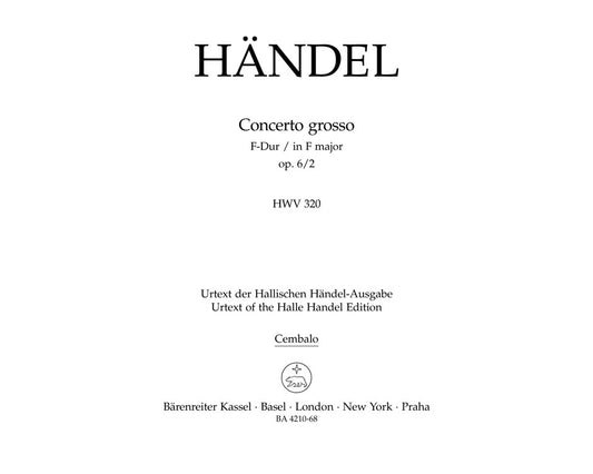 Concerto Grosso F-Dur Op. 6/2 Hwv 320