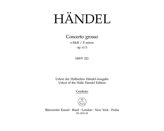 Concerto Grosso E-Moll Op. 6/3 Hwv 321