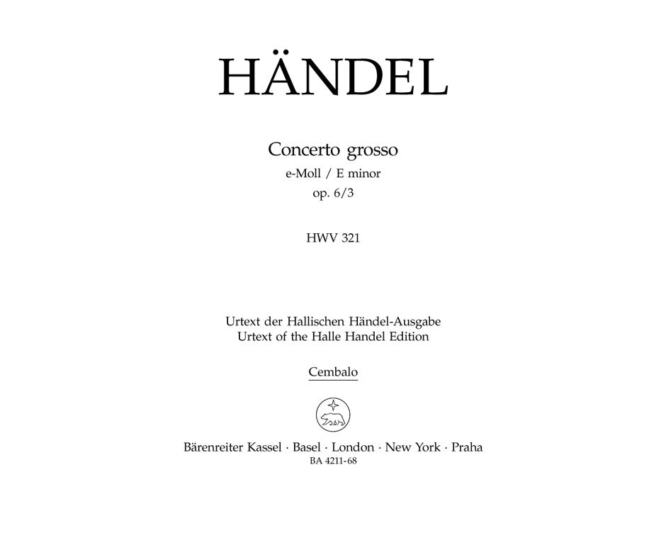 Concerto Grosso E-Moll Op. 6/3 Hwv 321