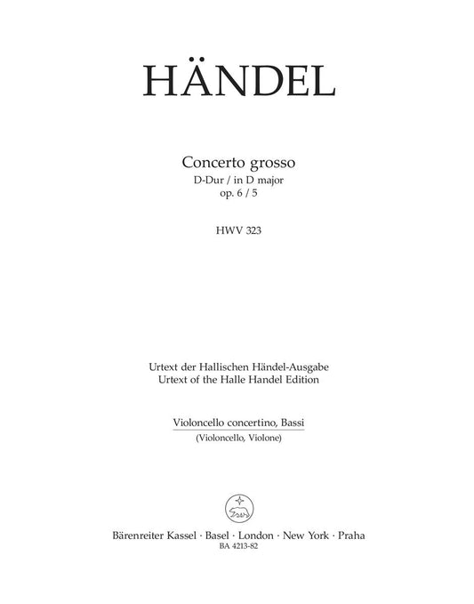 Concerto Grosso D-Dur Op. 6/5 Hwv 323