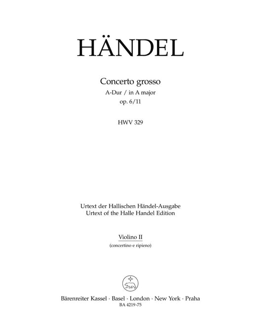 Concerto Grosso In A Major Op. 6/11 Hwv 329