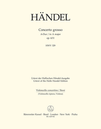 Concerto Grosso In A Major Op. 6/11 Hwv 329