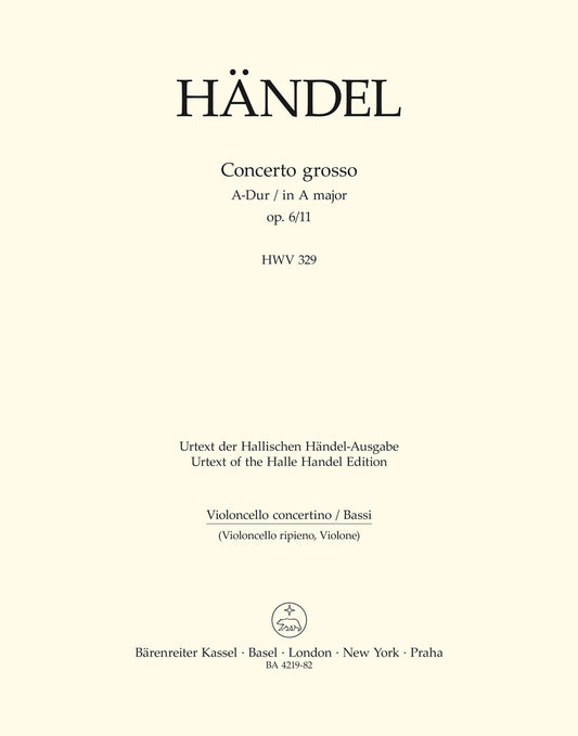 Concerto Grosso In A Major Op. 6/11 Hwv 329