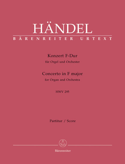 Concerto For Organ And Orchestra No. 13 In F Major Hwv 295 "The Cuckoo And The Nightingale"