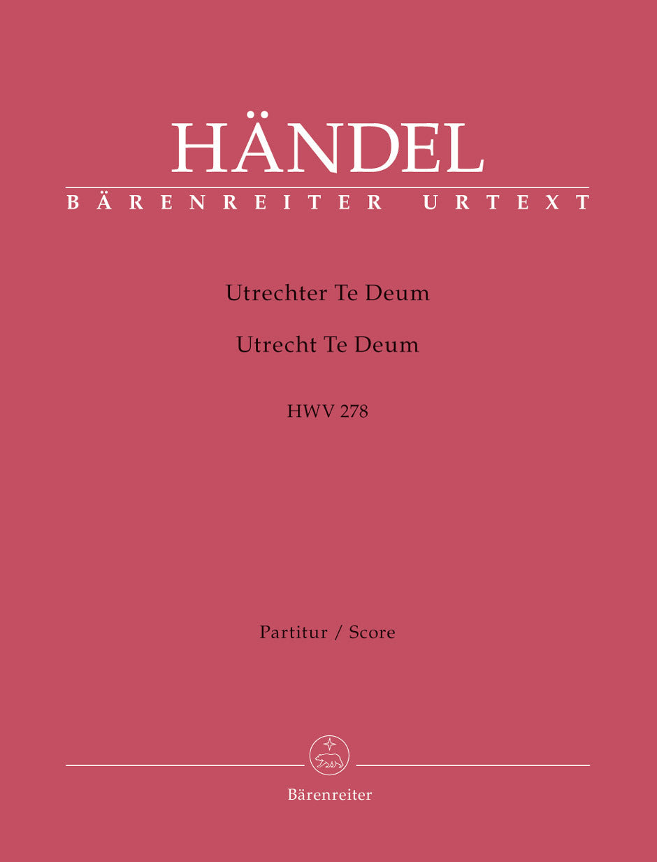 Utrecht Te Deum HWV278 Full Score