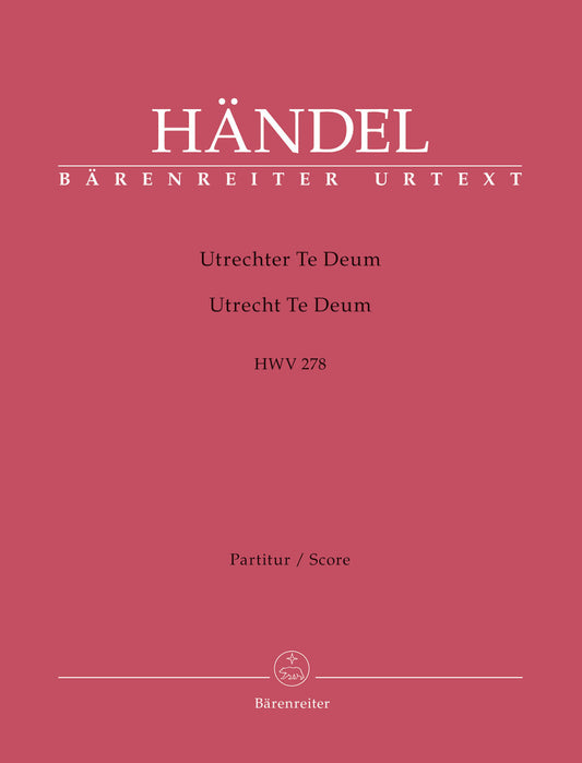 Utrecht Te Deum HWV278 Full Score