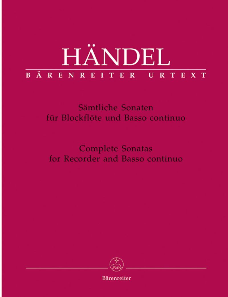 Handel Complete Sonatas for Recorder and Basso Continuo - Urtext Edition