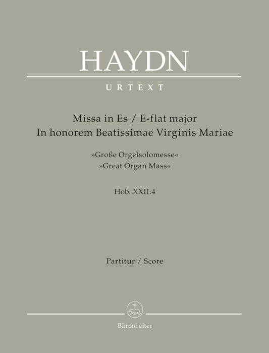 Missa In Honorem Beatissimae Virginis Mariae In E-Flat Major Hob. Xxii:4 "Great Organ Mass"