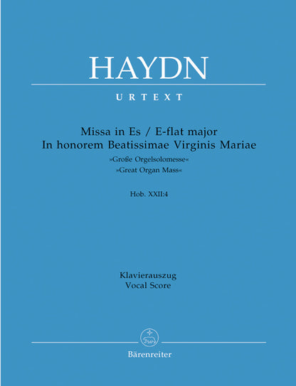 Missa In Honorem Beatissimae Virginis Mariae In E-Flat Major Hob. Xxii:4 "Great Organ Mass"