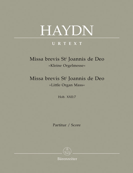 Missa Brevis Sancti Joannis De Deo Hob.Xxii:7 "Little Organ Mass"