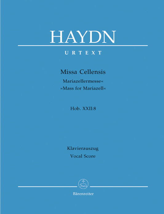 Missa Cellensis Hob.Xxii:8 "Mass For Mariazell"