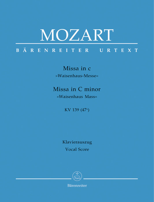 Missa In C Minor K. 139 (47A) "Waisenhaus Mass"
