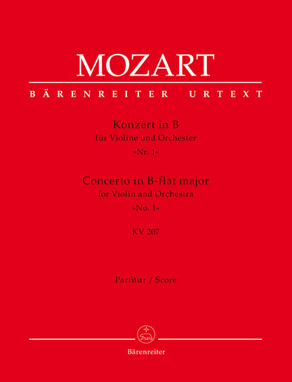 Concerto For Violin And Orchestra No. 1 In B-Flat Major K. 207