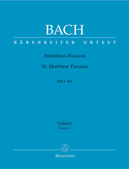 St Matthew Passion BWV244 Choir I-Vln 1 Choral Sheet Music