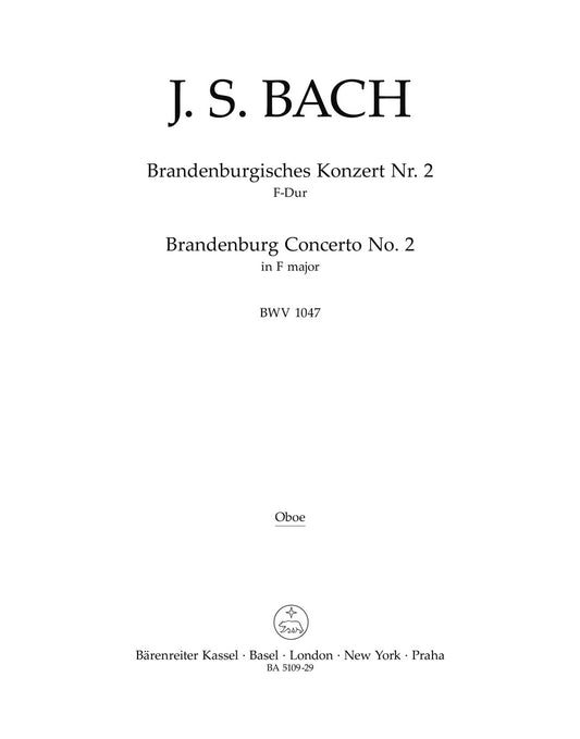 Brandenburg Concerto No. 2 In F Major BWV 1047