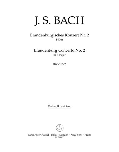 Brandenburg Concerto No. 2 In F Major BWV 1047