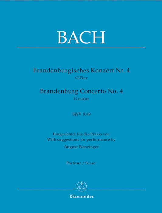 Brandenburg Concerto No. 4 In G Major BWV 1049