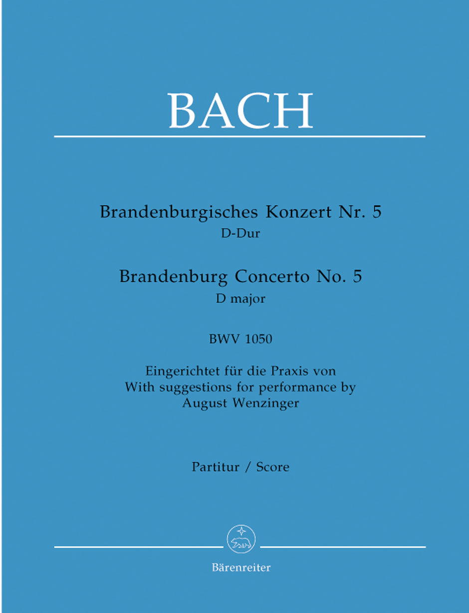 Brandenburg Concerto No. 5 In D Major BWV 1050