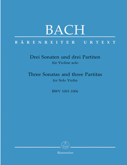 Three Sonatas And Three Partitas For Solo Violin BWV 1001-1006