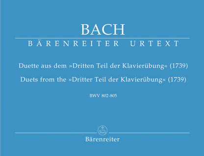 Duette Aus Dem "Dritten Teil Der Klavierübung" BWV 802-805