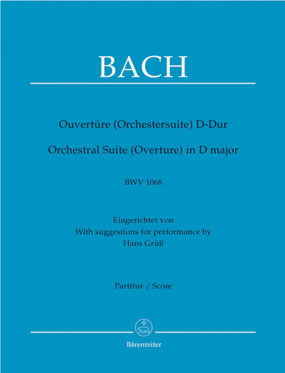 Orchestral Suite (Overture) In D Major BWV 1068