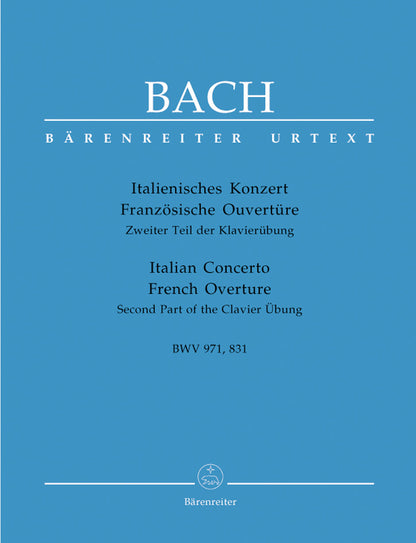 Italian Concerto / French Overture BWV 971, BWV 831
