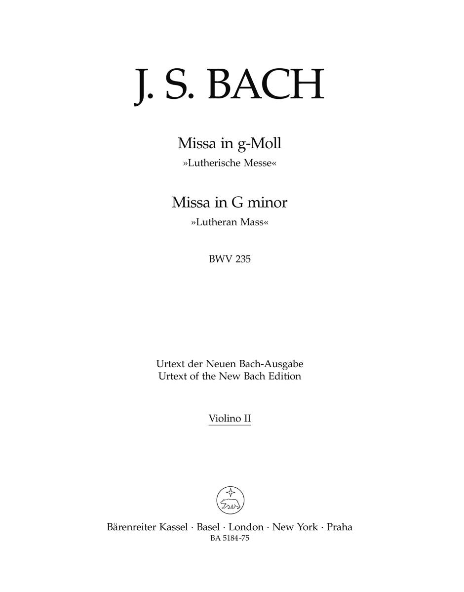 Mass In G Minor BWV 235 "Lutheran Mass 3"