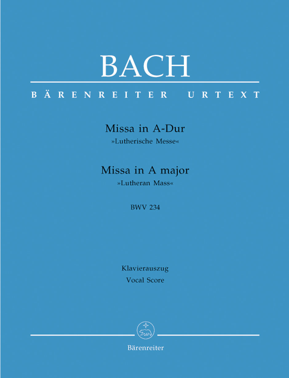 Mass In A Major BWV 234 "Lutheran Mass 2"
