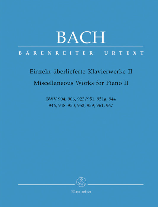 Miscellaneous Works For Piano Ii BWV 904, 906, 923/951, 951A, 944, 946, 948-950, 952, 959, 961, 967