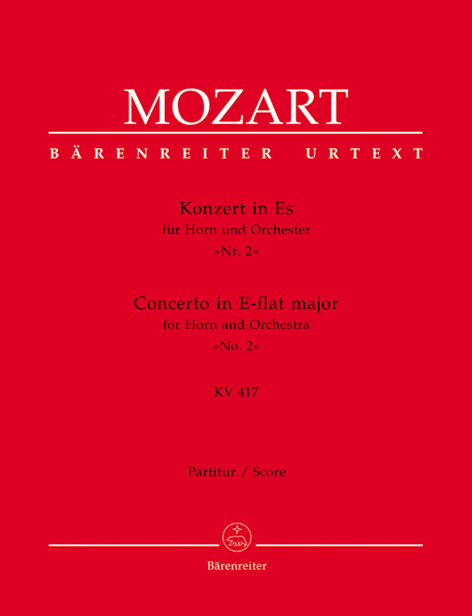 Concerto For Horn Und Orchestra No. 2 In E-Flat Major K. 417