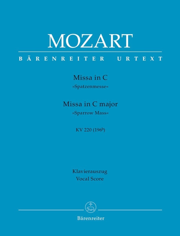 Mozart - Missa C Major K 220 Sparrow Mass Vocal Score