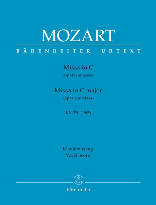 Mozart - Missa C Major K 220 Sparrow Mass Vocal Score